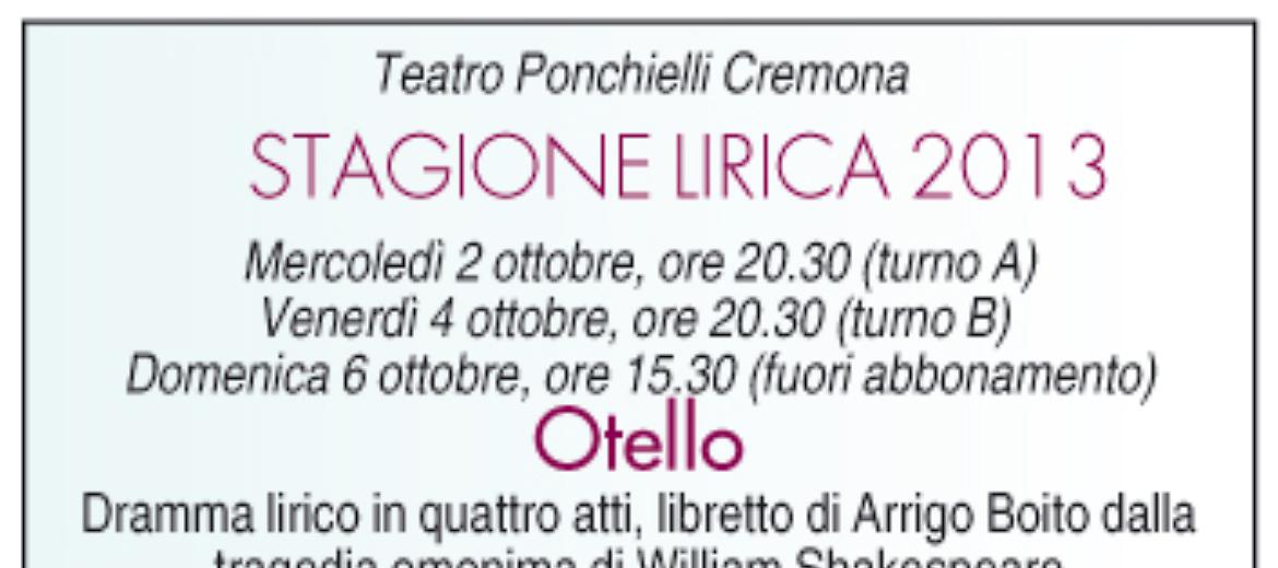 La stagione lirica 2013 del Teatro Ponchielli