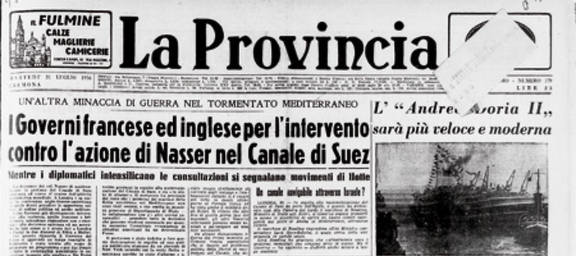 Il governo egiziano di Nasser vuole nazionalizzare il Canale di Suez. Francesi e inglesi non ci stanno