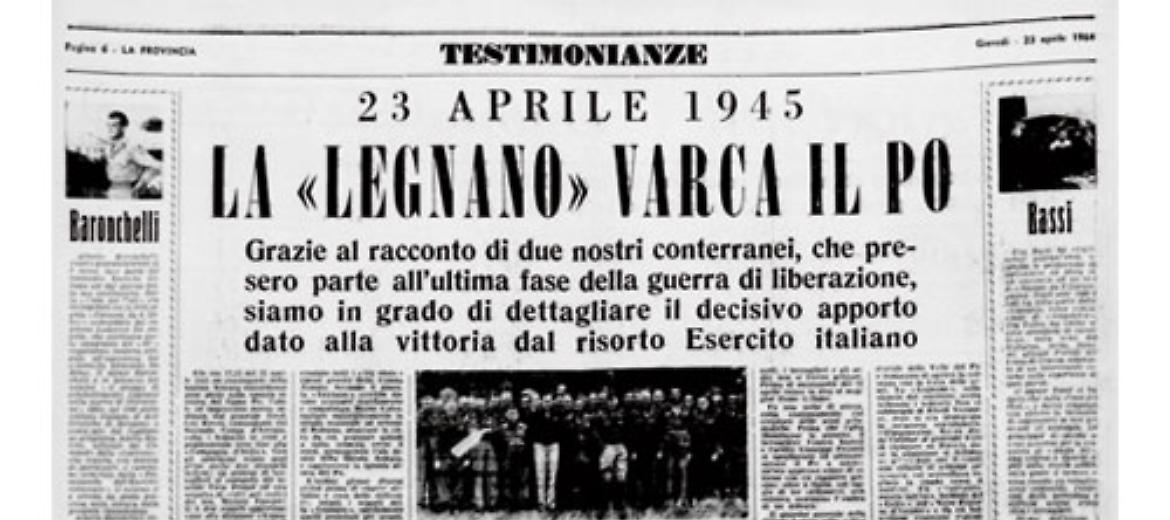 Il 23 aprile 1945 la divisione "Legnano" varca il Po