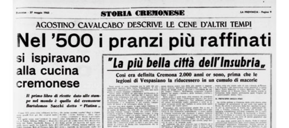 Nel '500 i pranzi più raffinati si ispiravano alla cucina cremonese