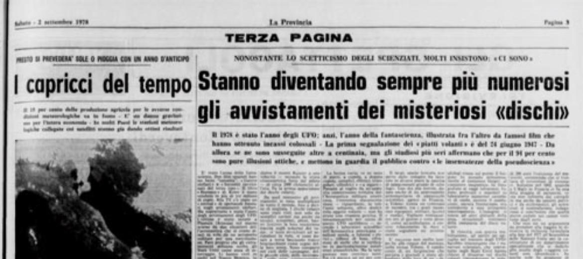 E' l'anno degli avvistamenti di misteriosi oggetti volanti
