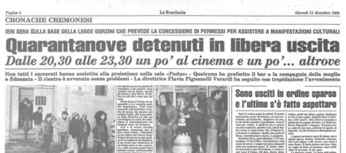 La Casa circondariale di Cremona sperimenta la libera uscita