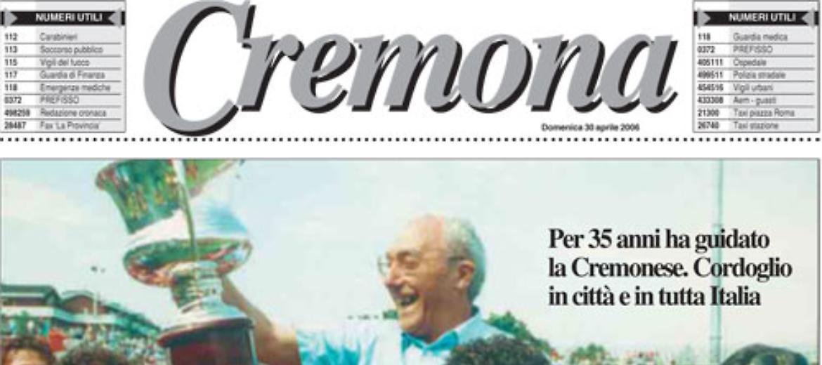 Scompare a 83 anni Domenica Luzzara, presidente per 35 anni della Cremonese