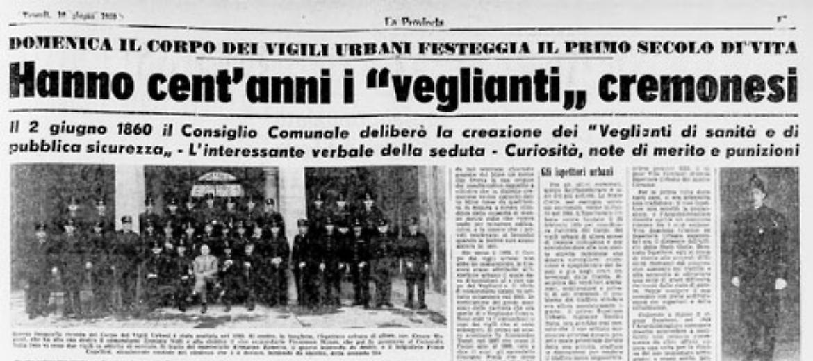 I "Veglianti,,  primi vigili urbani cremonesi