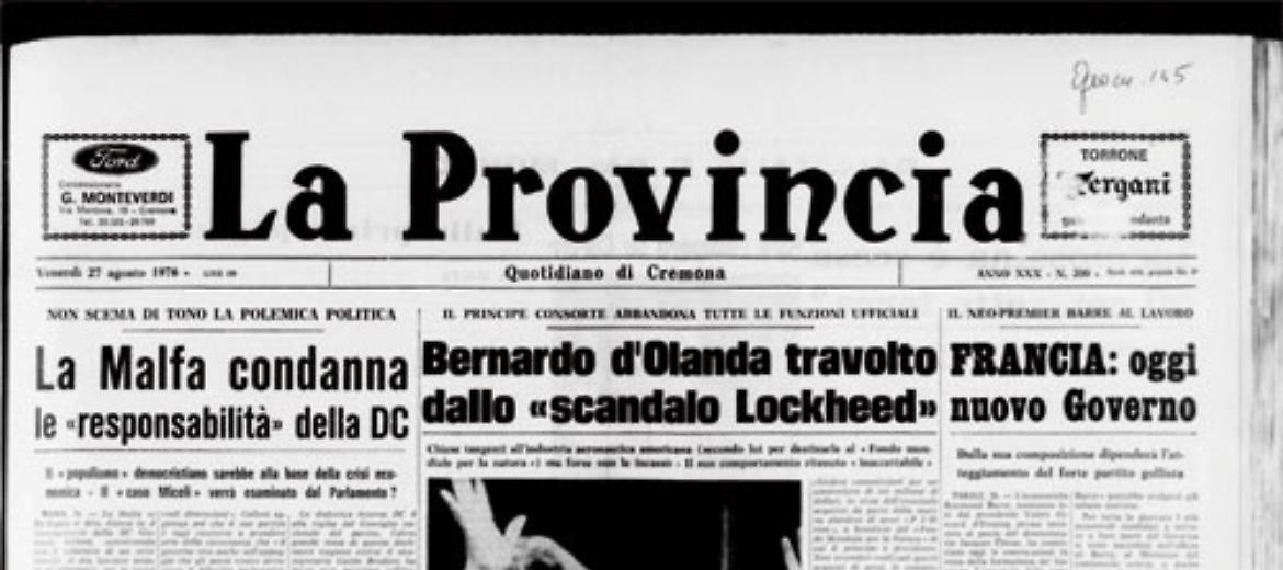 Bernardo d'Olanda travolto dallo &laquo;scandalo Lockheed&raquo; - La Malfa condanna  le &laquo;responsabilit&agrave;&raquo; della DC -Egitto e Libia si scambianoreciproche roventi accuse