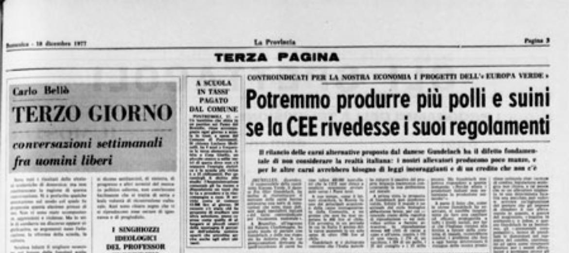 * Carlo Bellò: Conversazioni settimanali fra uomini liberi - * Controindicati per la nostra economia i progetti dell' "Europa Verde" - * Il nostro Dialetto, a cura del Gruppo «El Zach»