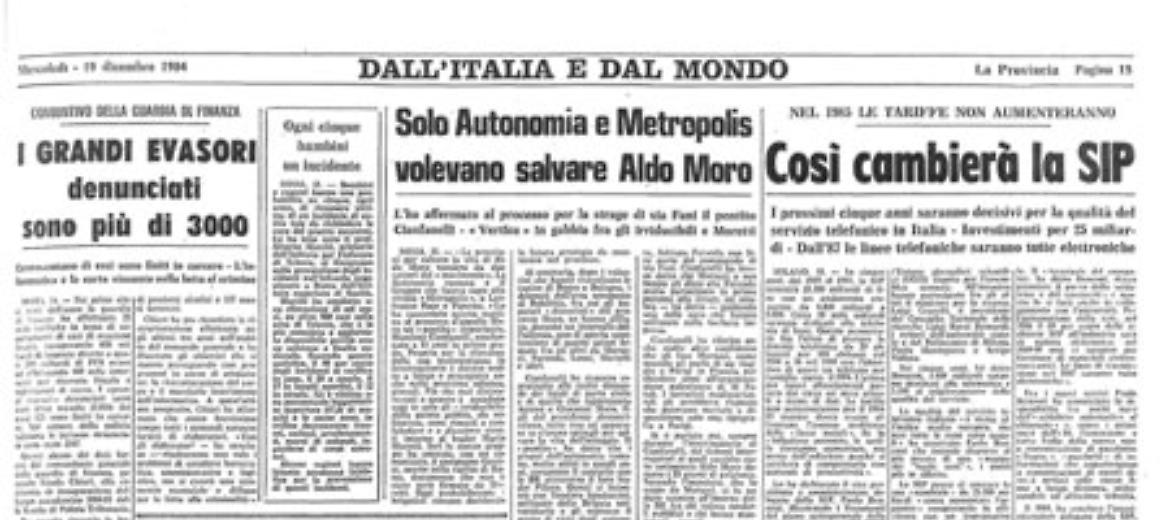 *Consuntivo della Guardia di Finanza - *Omicidio Moro. Le confessioni del pentito Cianfanelli - *Lettera di Reder dal carcere di Gaeta