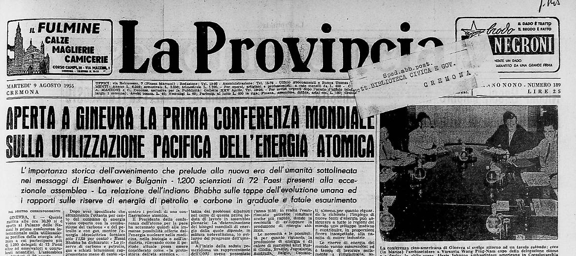 Aperta a Ginevra la prima conferenza mondiale sulla utilizzazione pacifica dell’energia atomica