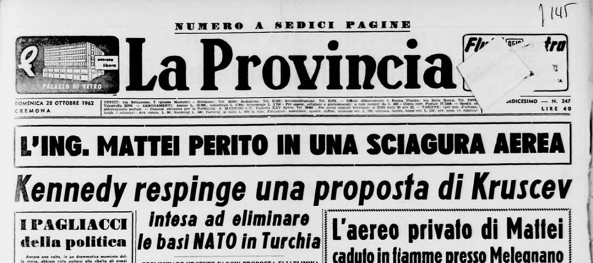 L’ing. Mattei perito in una sciagura aerea