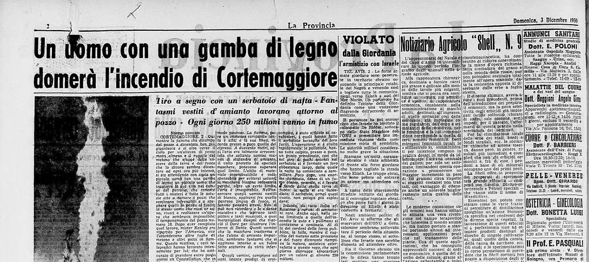 Incendio in un pozzo di Cortemaggiore. Spettacolo pauroso