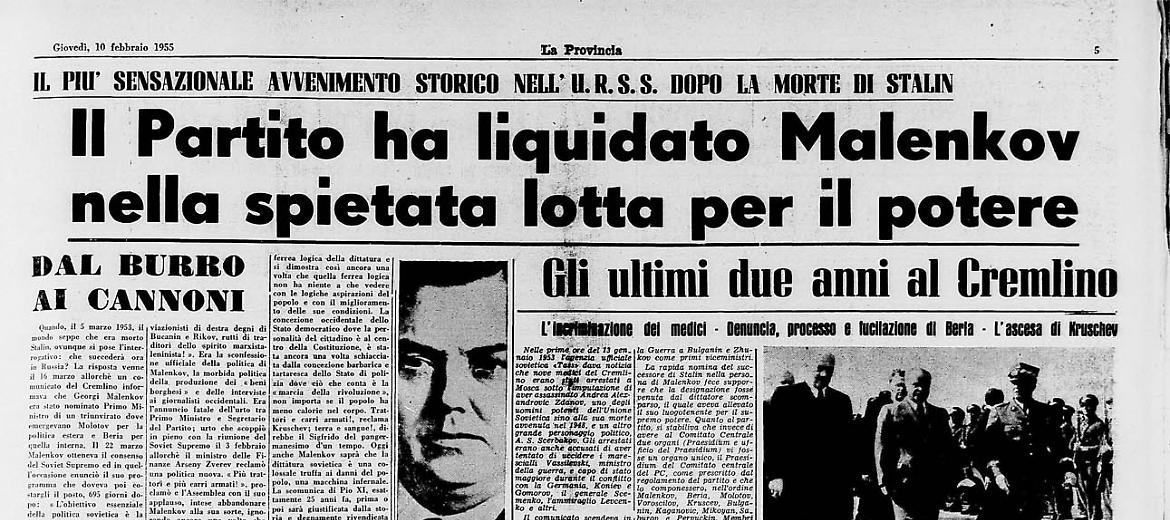 Il Partito ha liquidato Malenkov nella spietata lotta per il potere