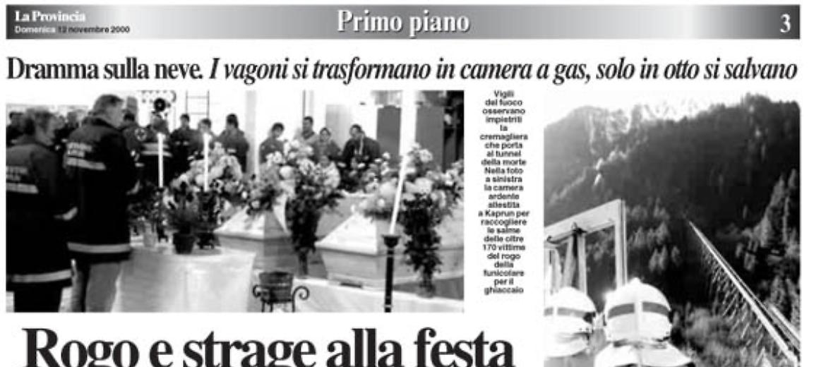 Rogo e strage alla festa della capitale dello sci