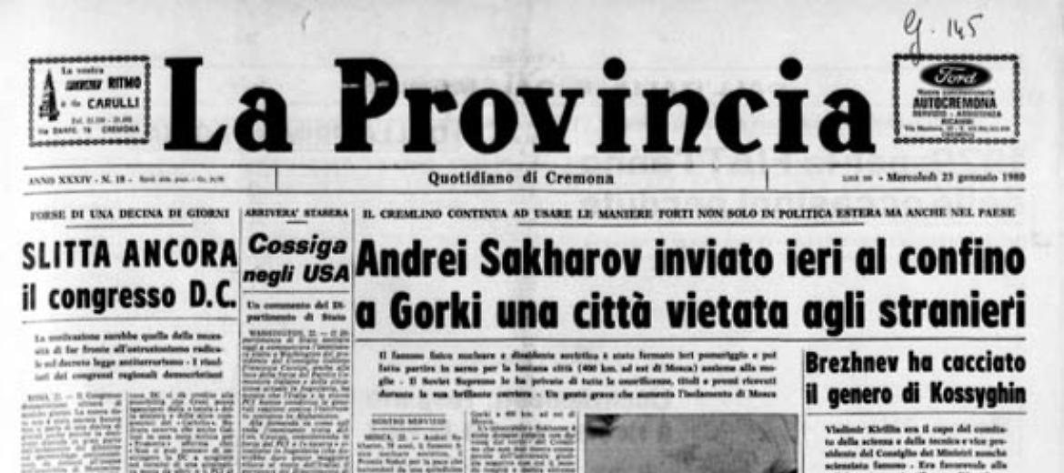 Andrei Sakharov inviato ieri al confino a Gorki una città vietata agli stranieri