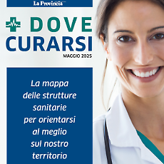 &lsquo;Dove curarsi&rsquo;, orientarsi nella sanit&agrave; che cambia: speciale gratis il 10 maggio con &lsquo;La Provincia&rsquo;