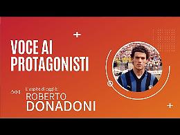 VIDEO Voce ai protagonisti: intervista online con Roberto Donadoni