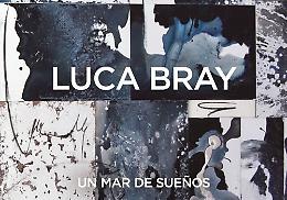 ''Un mar de suenos'' di Luca Bray in mostra al San Domenico di Crema