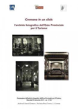 Cremona in un click , Mostra fotografica all’Archivio di Stato