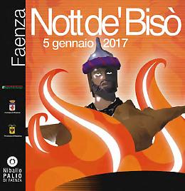 Nott de Bisò - Manifestazione conclusiva del Niballo Palio di Faenza 