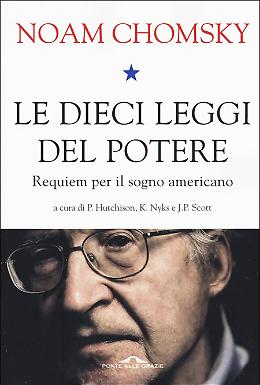 Le dieci leggi del potere - Noam Chomsky