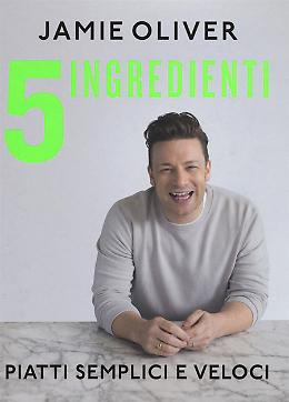 5 ingredienti - Jamie Oliver