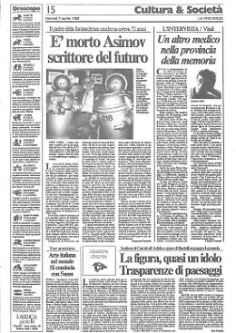 È morto Asimov scrittore del futuro