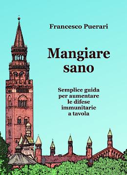 «Mangiare sano» rafforza le difese immunitarie
