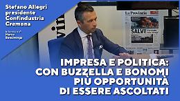Stefano Allegri: impresa e politica, con Buzzella e Bonomi più opportunità di essere ascoltati