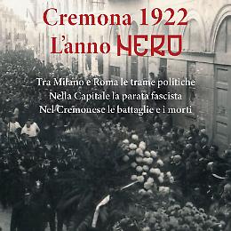 Presentazione del libro edito dall’Adafa: Cremona 1922, l’anno nero