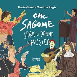 Presentazione del libro "Che Sagome. Storie di donne in musica"