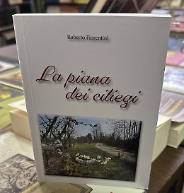 Presentazione del libro "La piana dei ciliegi"