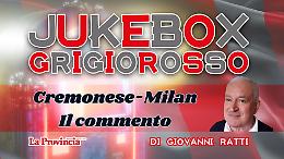 La Cremo sbatte il muso contro il Milan, e il tifoso &egrave; ancora col muso lungo