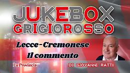 Cremo piccola squadra da rispettare, ma a Lecce non &egrave; stato cos&igrave;