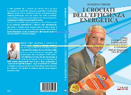 Comunicato Stampa: Roberto Vidori lancia il Bestseller “I Crociati Dell’Efficienza Energetica”