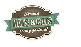 Hats and Cats Parma Swing Festival 13, 14 e 15 dicembre