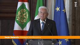 Mattarella "Solo Europa unita può affrontare questo tempo difficile"