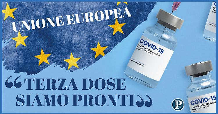 Vaccini, l'Ue pronta alla somministrazione della terza dose